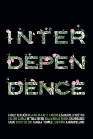 Interdependence Film 2019' Poster
