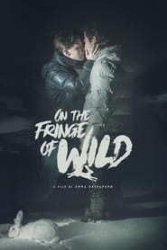 On the Fringe of Wild' Poster