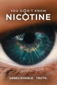 You Dont Know Nicotine' Poster