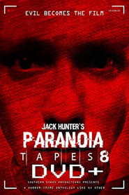 Paranoia Tapes 8 DVD' Poster