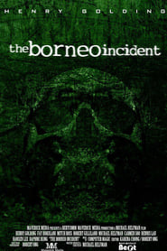 The Borneo Incident' Poster