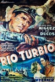 Ro Turbio' Poster