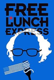 Free Lunch Express' Poster