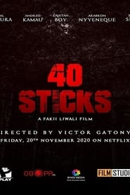 40 Sticks' Poster