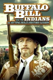 Buffalo Bill and the Indians or Sitting Bulls History Lesson' Poster