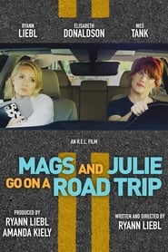Mags and Julie Go on a Road Trip' Poster