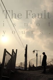 The Fault is Not Yours' Poster