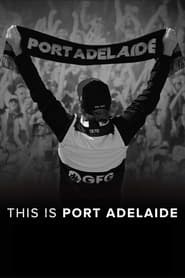 This Is Port Adelaide' Poster