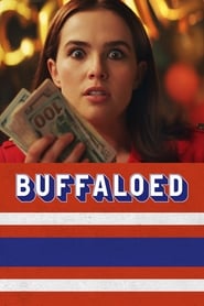 Buffaloed Poster