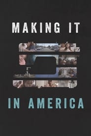 Making It in America' Poster