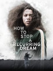 How to Stop a Recurring Dream' Poster