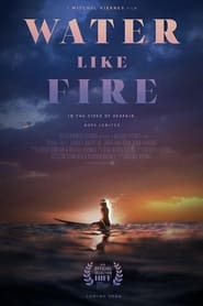 Water Like Fire' Poster