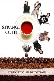 Strange Coffee' Poster