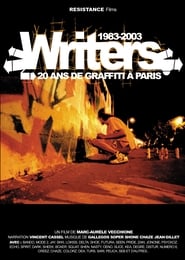 Writers  19832003 20 ans de graffiti  Paris' Poster