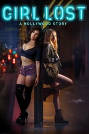 Girl Lost A Hollywood Story' Poster