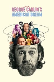 Streaming sources forGeorge Carlins American Dream
