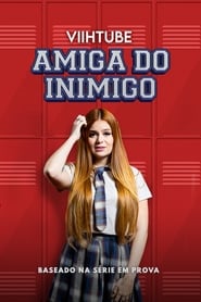 ViihTube Amiga do Inimigo' Poster