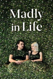 Madly in Life' Poster