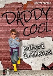 Daddy cool' Poster