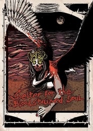 Shelter for the Bloodstained Soul' Poster