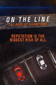 On the Line The Race of Champions' Poster
