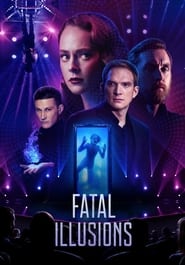 Fatal Illusions' Poster
