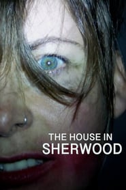 The House in Sherwood' Poster