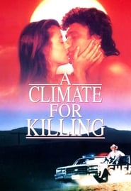 A Climate for Killing Poster