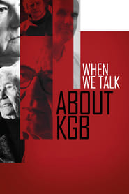 When We Talk About KGB' Poster