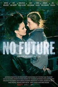 No Future' Poster