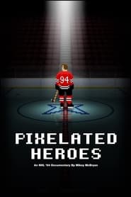 Pixelated Heroes' Poster