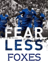 Fearless Foxes Our Story' Poster