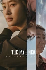 The Day I Died Unclosed Case' Poster