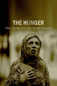 The Hunger The Story of the Irish Famine' Poster
