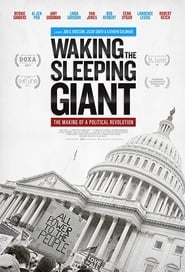 Waking the Sleeping Giant The Making of a Political Revolution' Poster