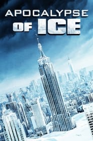 Apocalypse of Ice' Poster