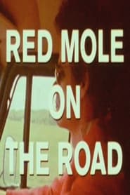 On the Road with Red Mole' Poster