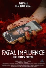 Streaming sources forFatal Influence Like Follow Survive