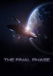 The Final Phase' Poster