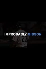 Improbably Gibson' Poster