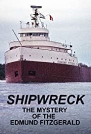 Shipwreck The Mystery of the Edmund Fitzgerald' Poster