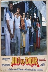 Aaj Ka Daur' Poster