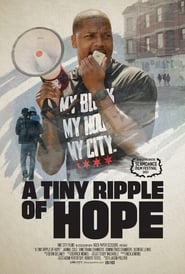 A Tiny Ripple of Hope' Poster