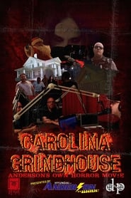 Carolina Grindhouse Andersons Own Horror Movie' Poster