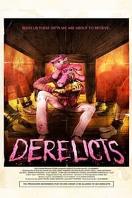 Derelicts' Poster