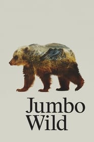 Jumbo Wild' Poster