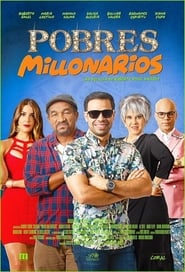 Pobres Millonarios' Poster