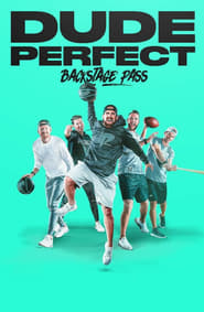 Dude Perfect Backstage Pass' Poster