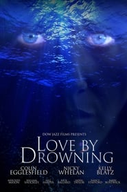 Love by Drowning' Poster