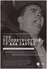 The Reconstruction of Asa Carter' Poster